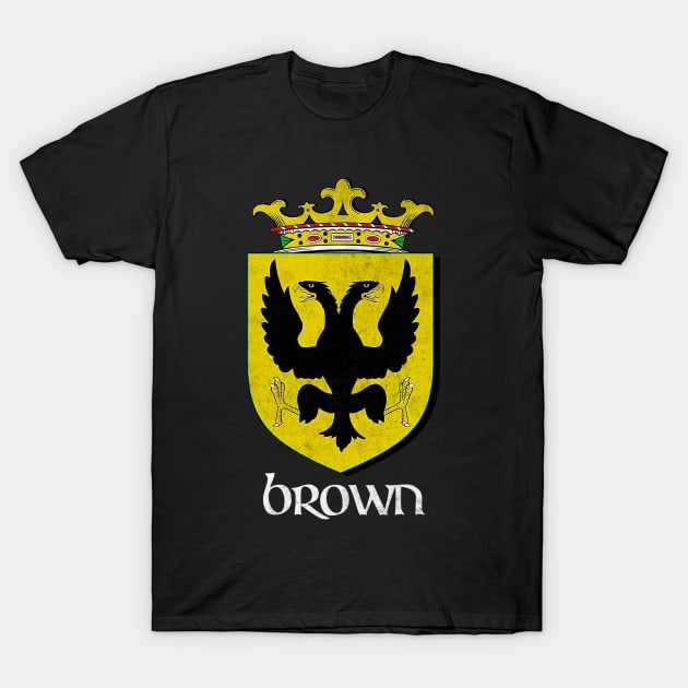 Brown Surname / Faded Style Family Crest Coat Of Arms Design T-Shirt by feck!